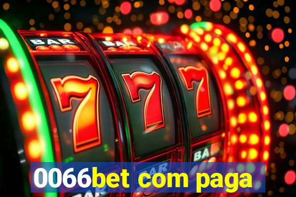 0066bet com paga